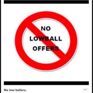 No Low Ballers